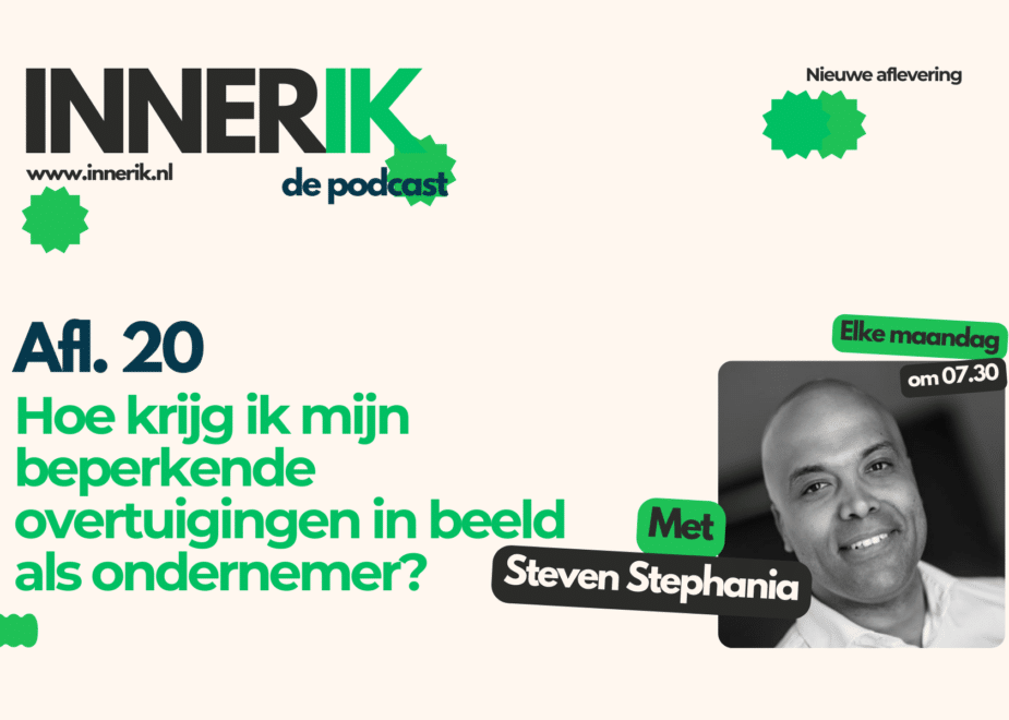 Hoe krijg ik mijn beperkende overtuigingen in beeld als ondernemer?